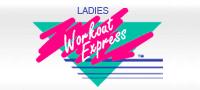 Ladies Workout Express